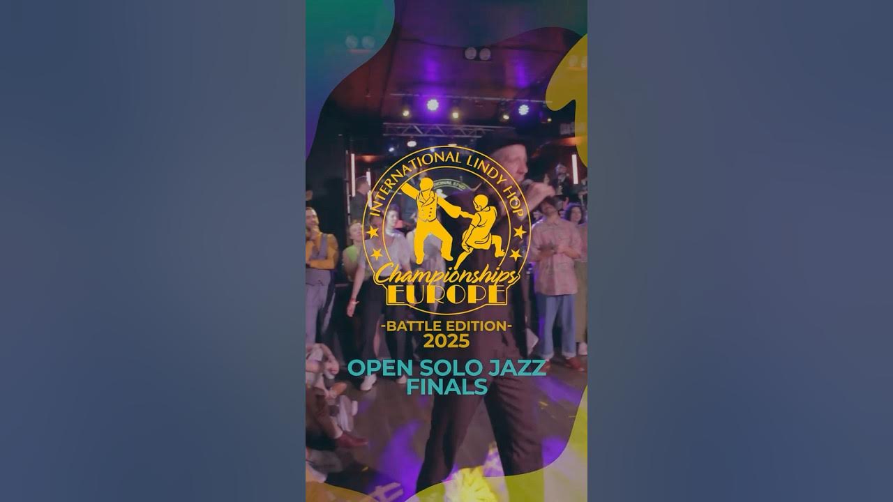 HIGHLIGHTS Of OPEN SOLO JAZZ FINALS - ILHC EUROPE 2025